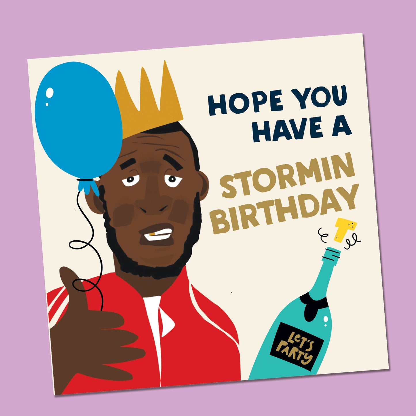 Stormzy Funny Birthday Card 6x6"