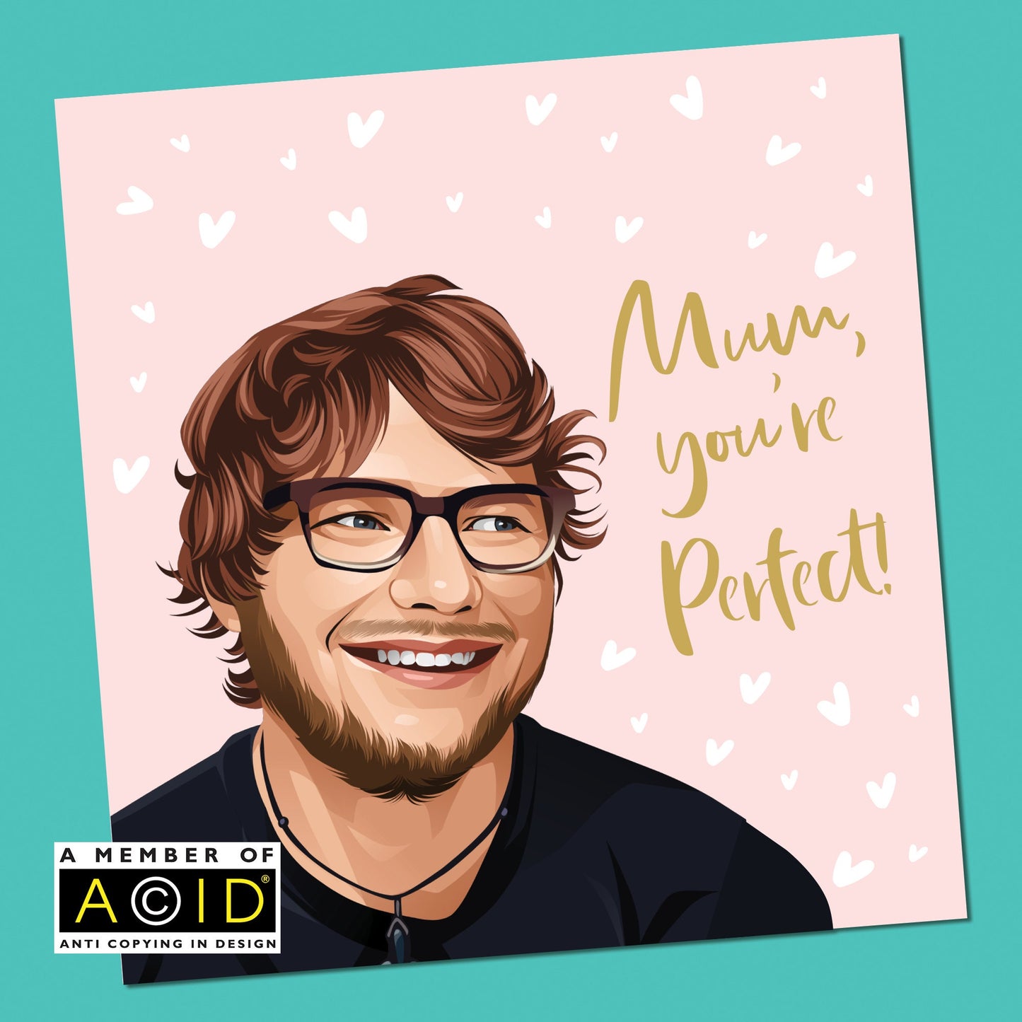 Mother's Day Card - Ed Sheeran Funny Mum Gift