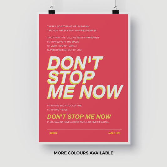 Queen Inspired Don't Stop Me Now - Music Poster - Music Print - Music Lyrics - Various Colours - FREE DELIVERY