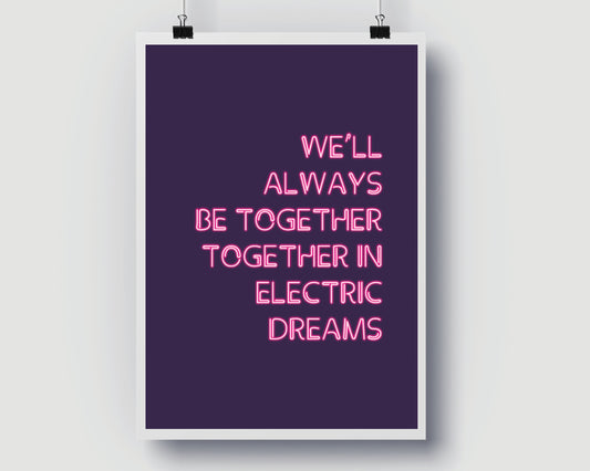 Together in Electric Dreams Music Poster | Phil Oakey and Giorgio Moroder |  Music Print - Neon Style Poster