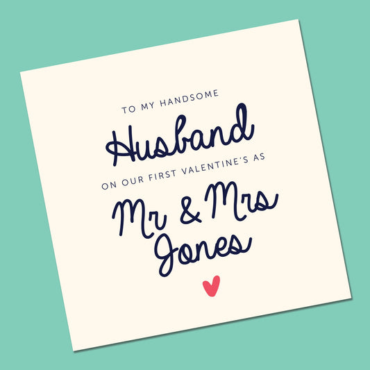 First Valentine Card as Mr & Mrs, Handsome Valentine Card for Him, Her, Wife, Girlfriend, Boyfriend, Husband, any Love