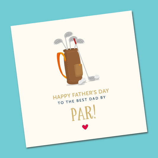 Father's Day Card - Best Dad By Par Golf