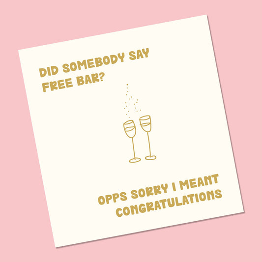 Funny Engagement Card - 6x6"