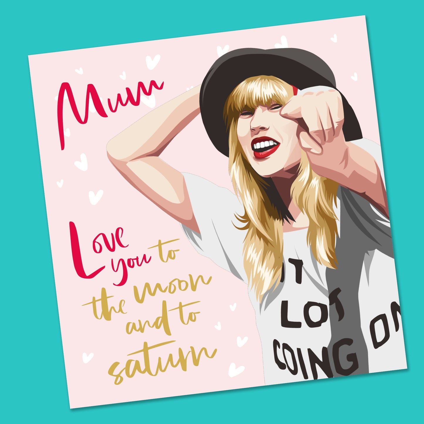 Mother's Day Card - Taylor Swift Funny