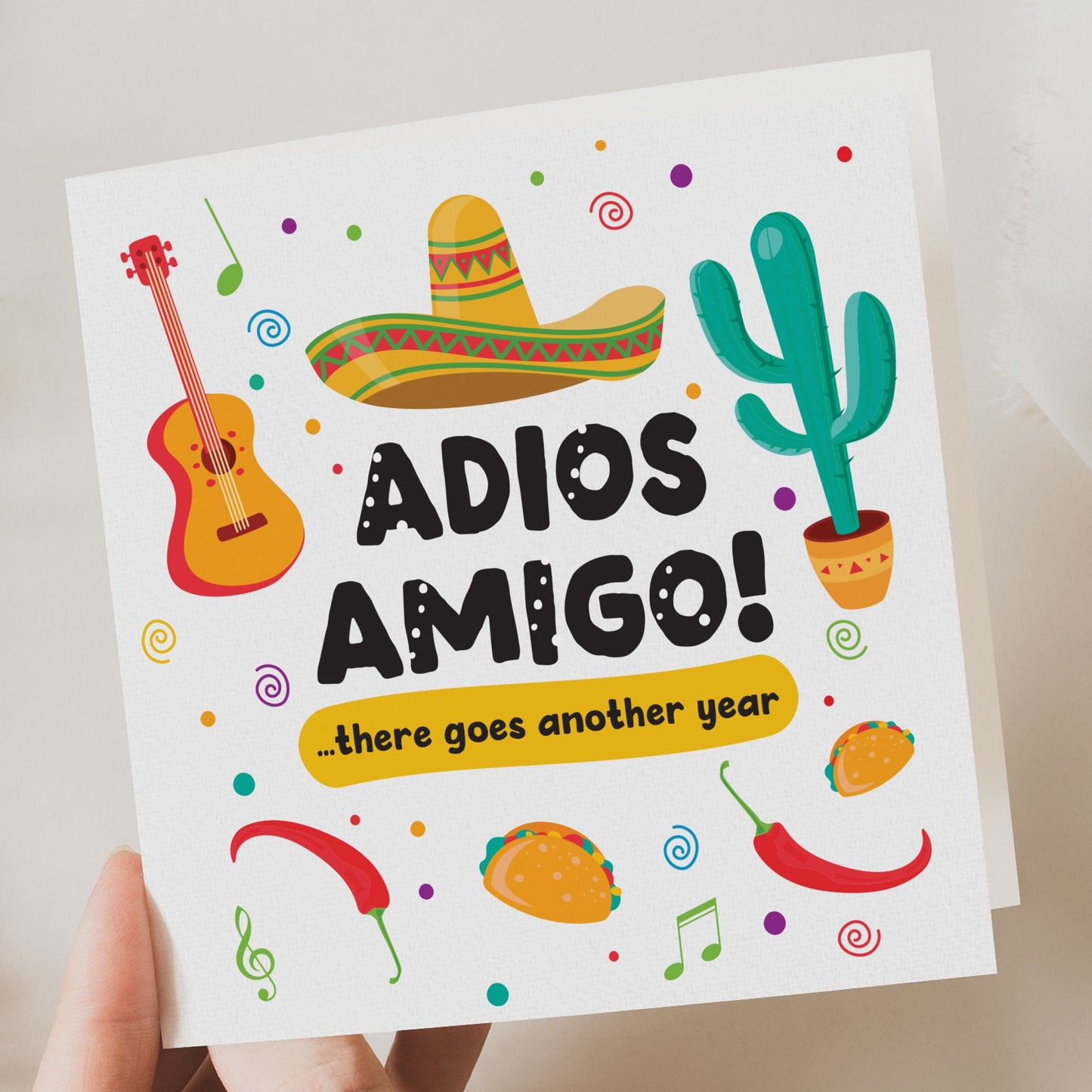 Funny Birthday Card - Adios Amigo