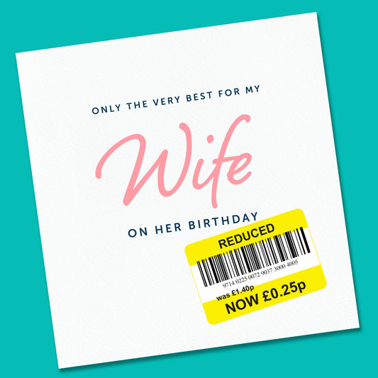Funny Birthday Card for Wife - Blank Inside