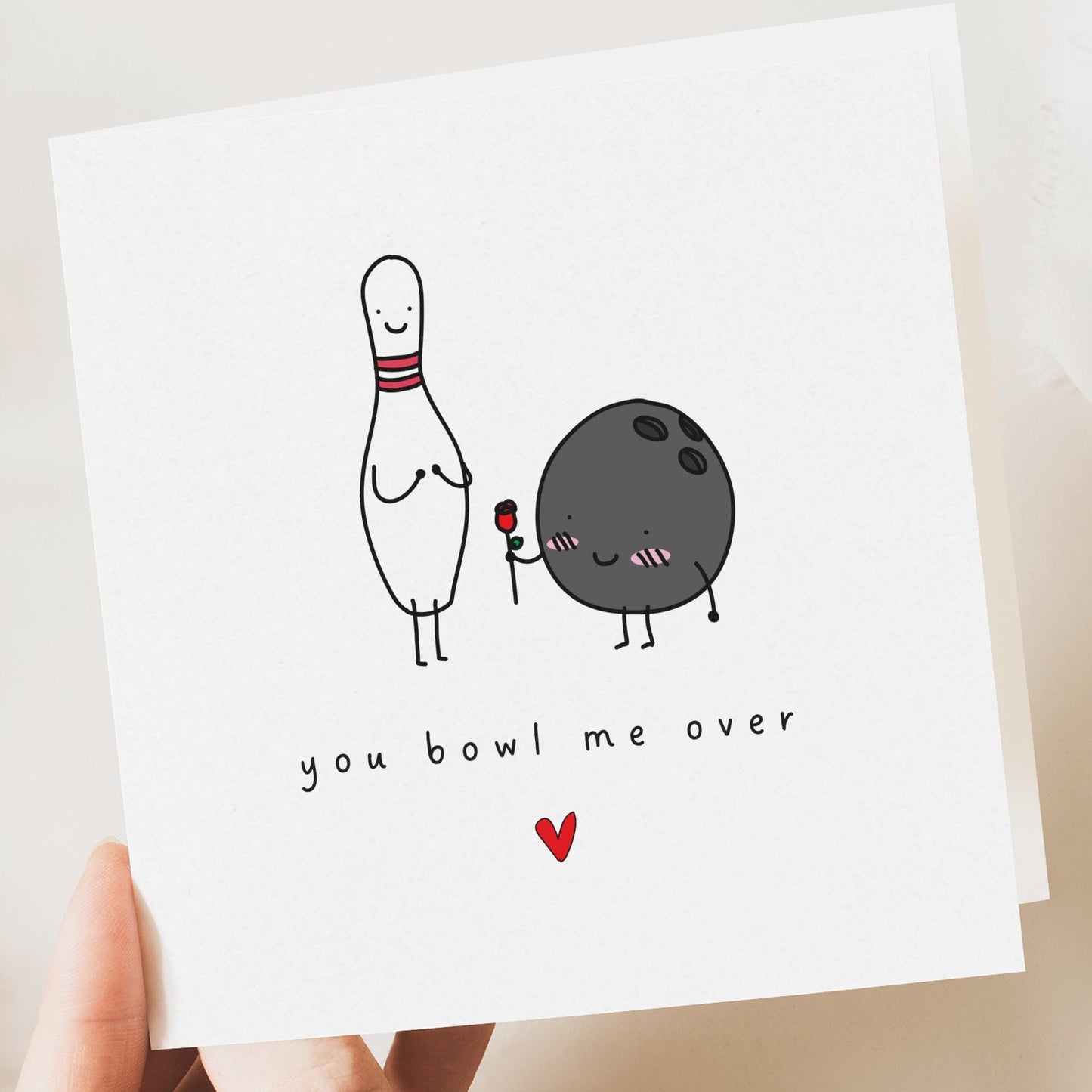 Funny Valentine's Card - Bowl Me Over