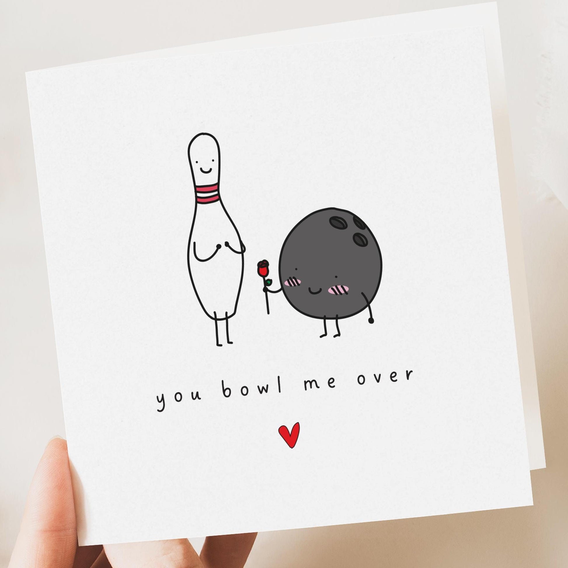 Funny Valentine's Card - Bowl Me Over