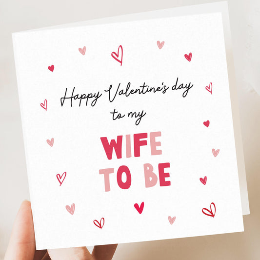 Valentines Day Wife to be, Girlfriend Valentine's Card, Card For Wife, Fiance Valentine Day Married, Valentines Gifts For Her
