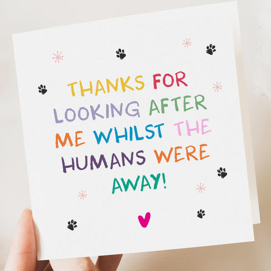 Thank you day Card - Thank you From The Dog - Thank You For Looking After Me - Dog Sitter - Dog Walker - Vet - Pet Sitter