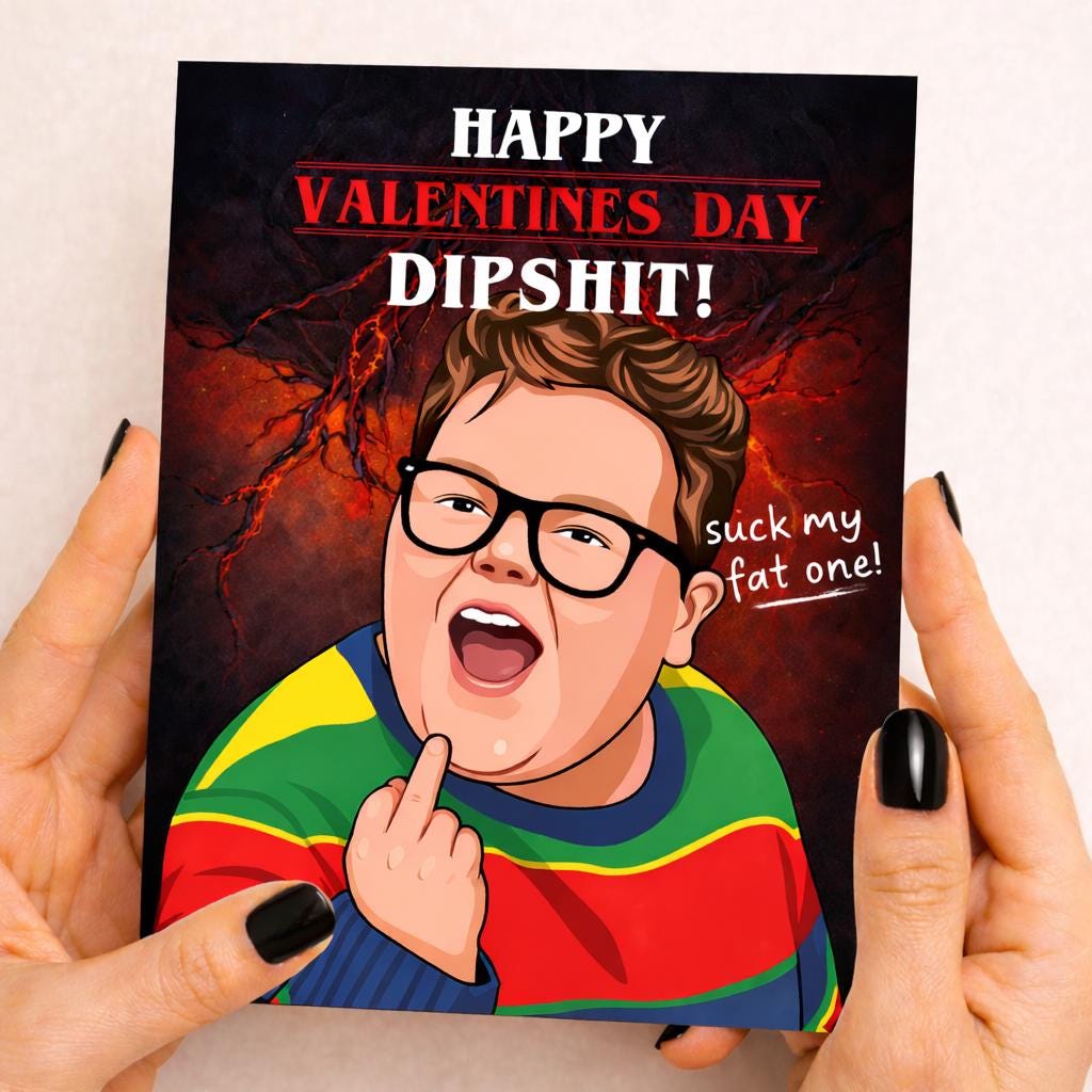 Funny Valentine's Card for Her or Him – Valentines, him, her, Husband, Funny Card, Valentine, Girlfriend, Boyfriend, Derek Stranger things