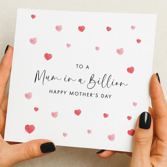 Mother's Day Card | mum in a billion | card for mum | Mothers Day Nan, Auntie, Mummy
