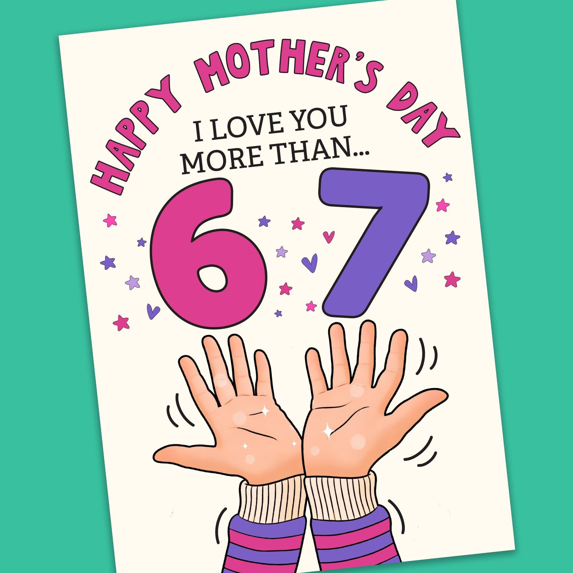 Funny 6-7 Mothers Day Greeting Card - Card For Mum, Six Seven Meme, Mothers day card, Funny card for mum