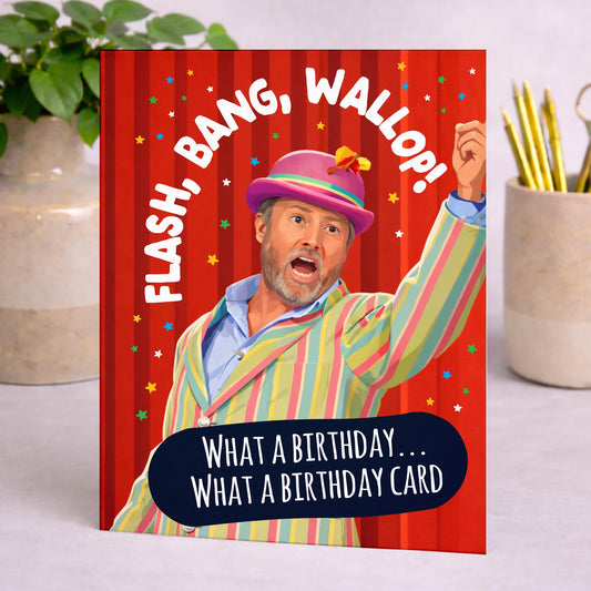 Flash bang wallop, what a birthday card, Funny Birthday Card, David Mitchell Meme, Last One Laughing Inspired, For Him Her
