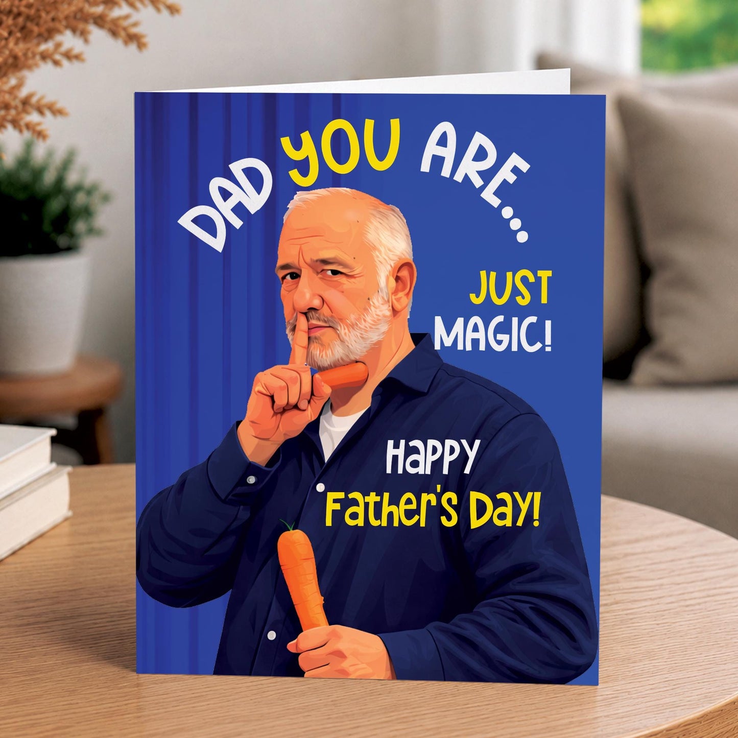 Fathers Day Card, Bob Mortimer, Just Magic, Funny Fathers Day card, for Him, Bob quote Card, Last one laughing, Hand made Father's card