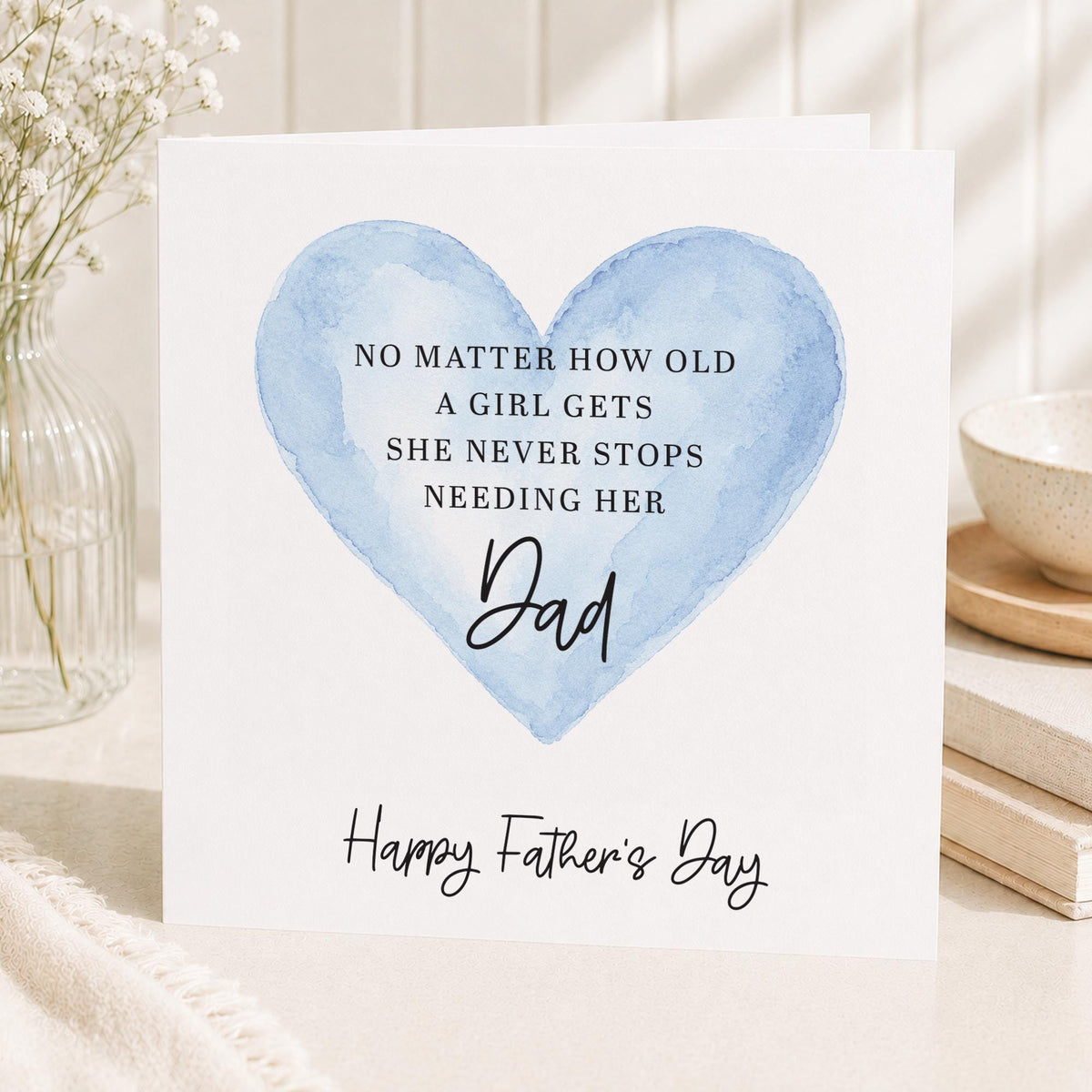 Fathers Day Card, Verse - No matter how old Father's Day - Sentimental card from Daughter, Fathers Day Gift, luxury card, keepsake card